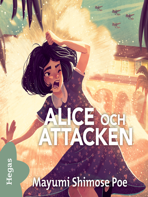 Titeldetaljer för Alice och attacken av Mayumi Shimose Poe - Tillgänglig